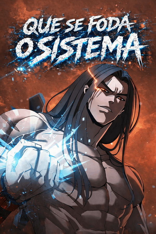 Que Se Foda o Sistema