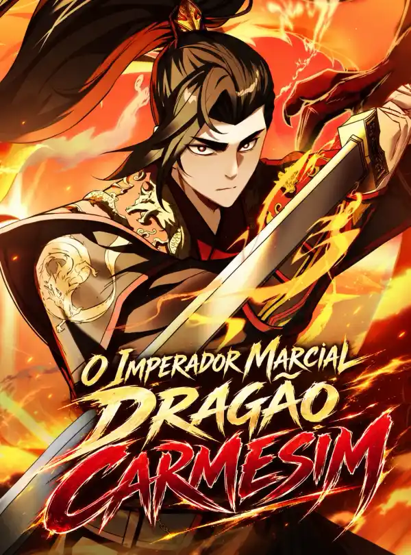 O Imperador Marcial Dragão Carmesim