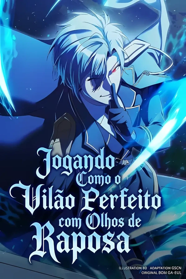 Jogando Como o Vilão Perfeito com Olhos de Raposa