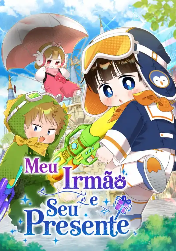 Meu Irmão e Seu Presente