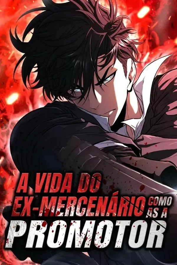 A Vida do Ex-mercenário Como Promotor