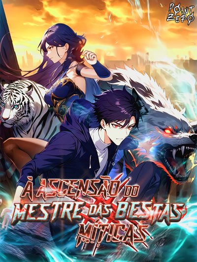 A Ascensão do Mestre das Bestas Míticas