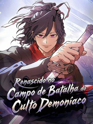 Renascido no Campo de Batalha do Culto Demoníaco