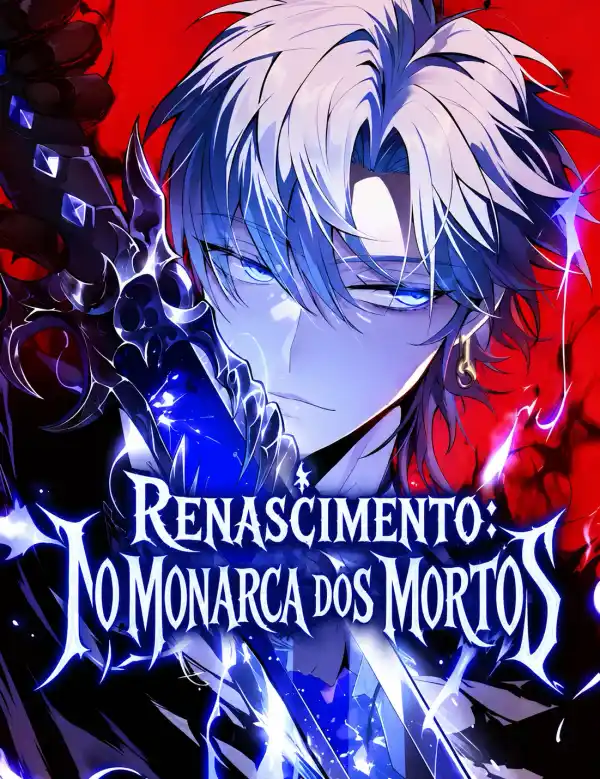 Renascimento: O Monarca dos Mortos