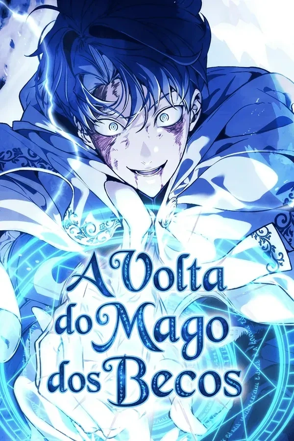 A Volta do Mago dos Becos