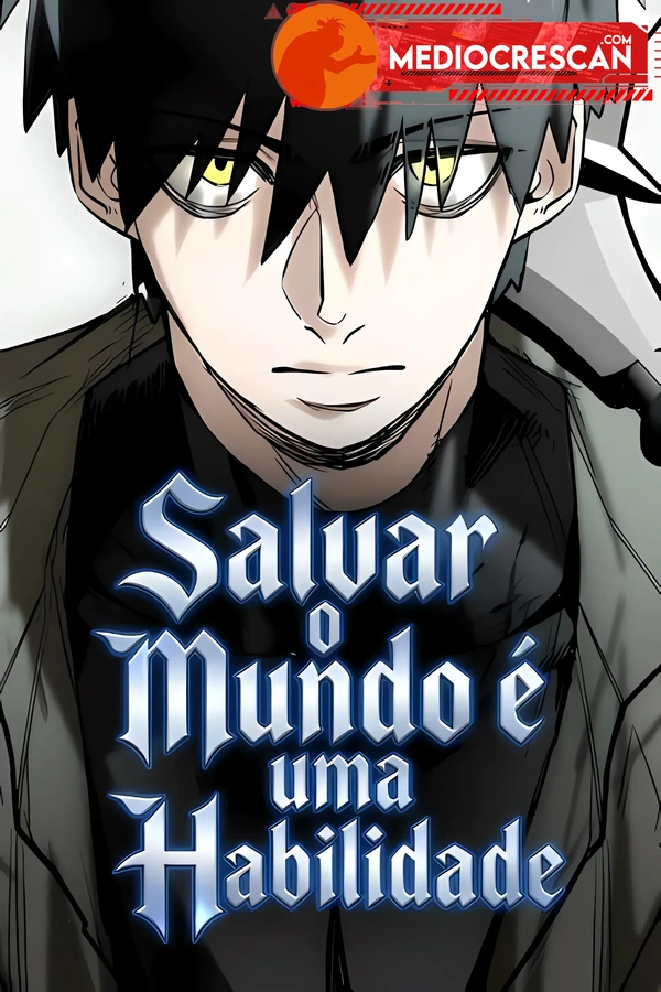 Salvar o Mundo uma Habilidade