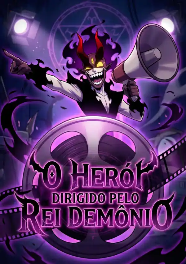 "O Herói", Dirigido Pelo Rei Demônio