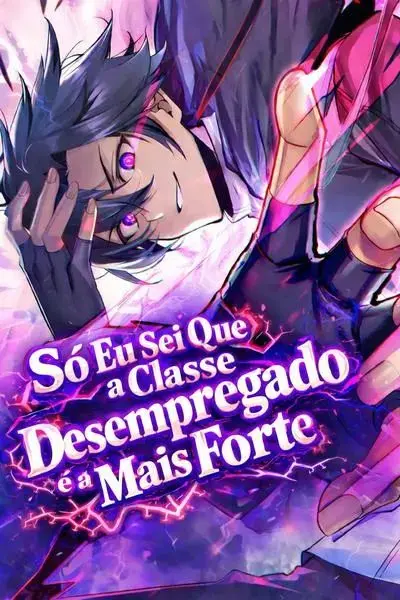 Só Eu Sei Que a Classe Desempregado é a Mais Forte