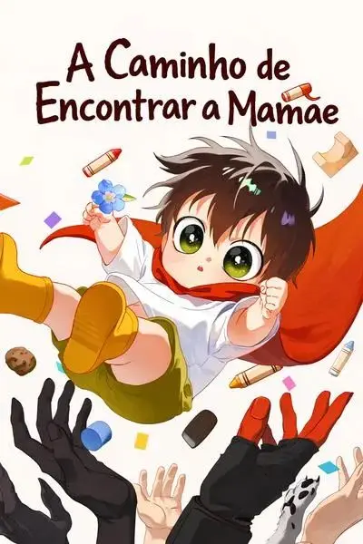 A Caminho de Encontrar a Mamãe