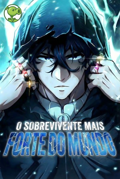 O Sobrevivente Mais Forte do Mundo