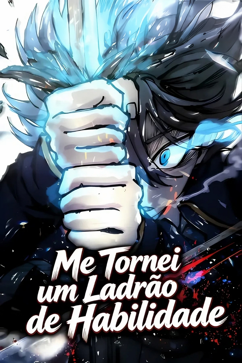 Me Tornei um Ladrão de Habilidades