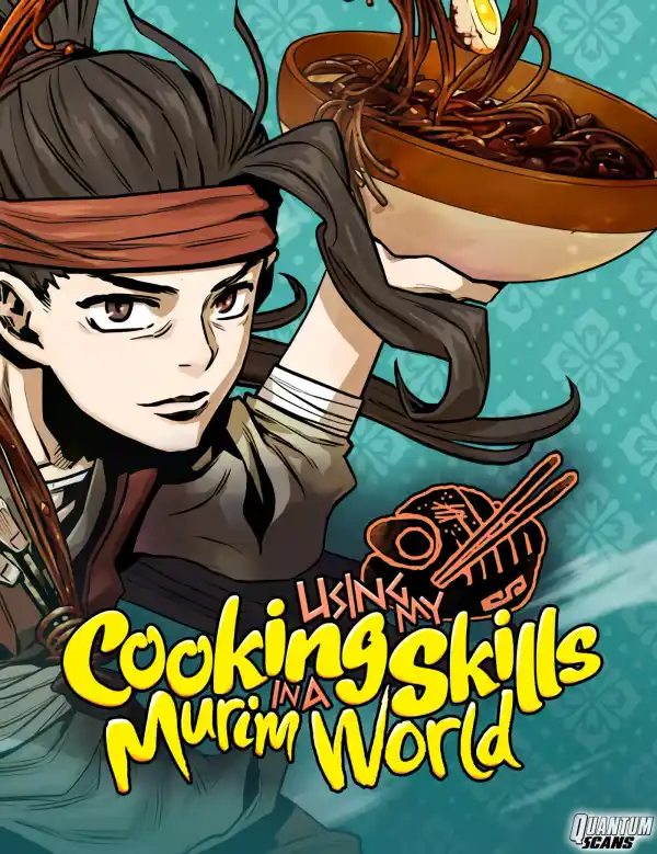 Usando Minhas Habilidades Culinárias em um Mundo Murim