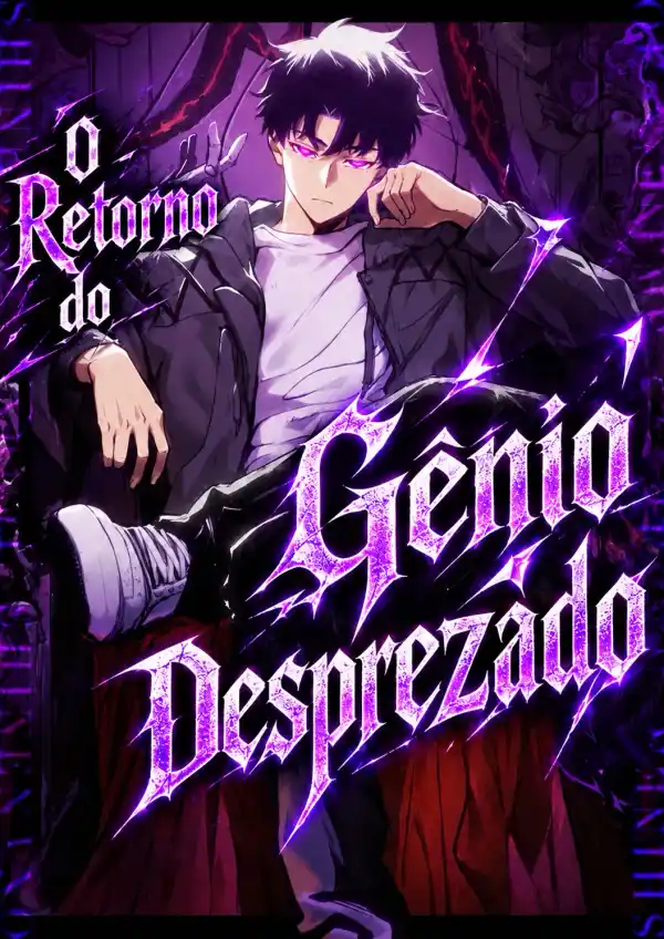 O Retorno do Gênio Desprezado