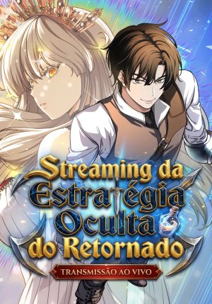 Streaming da Estratégia Oculta do Retornado