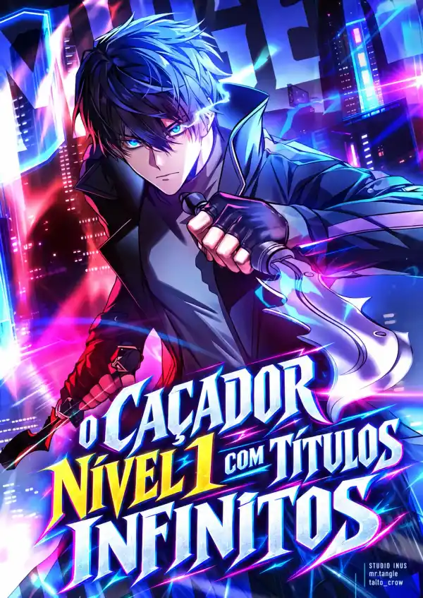 O Caçador Nível 1 Com Títulos Infinitos