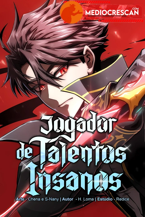 O Jogador de Talentos Insanos