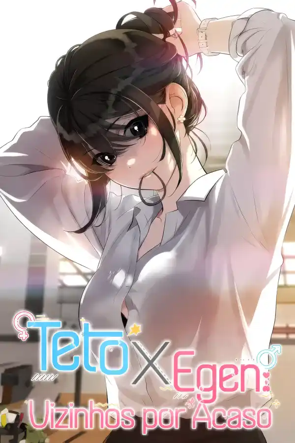 Teto x Egen: Vizinhos por Acaso