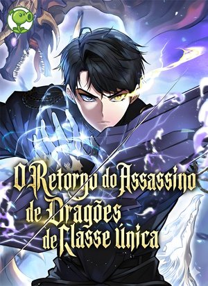 O Retorno do Assassino de Dragões de Classe Única
