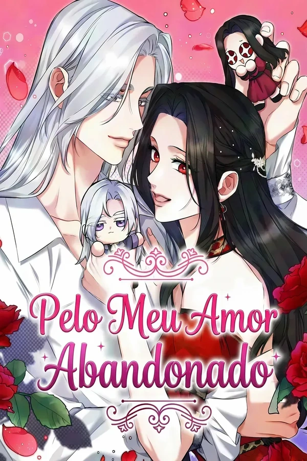 Pelo Meu Amor Abandonado