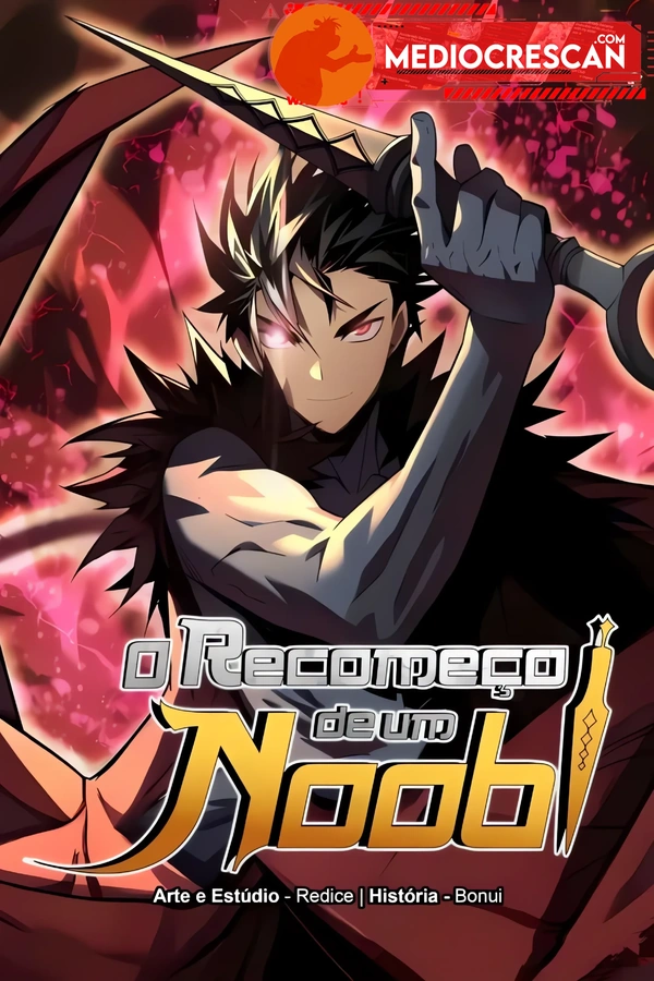 O Recomeço de um Noob