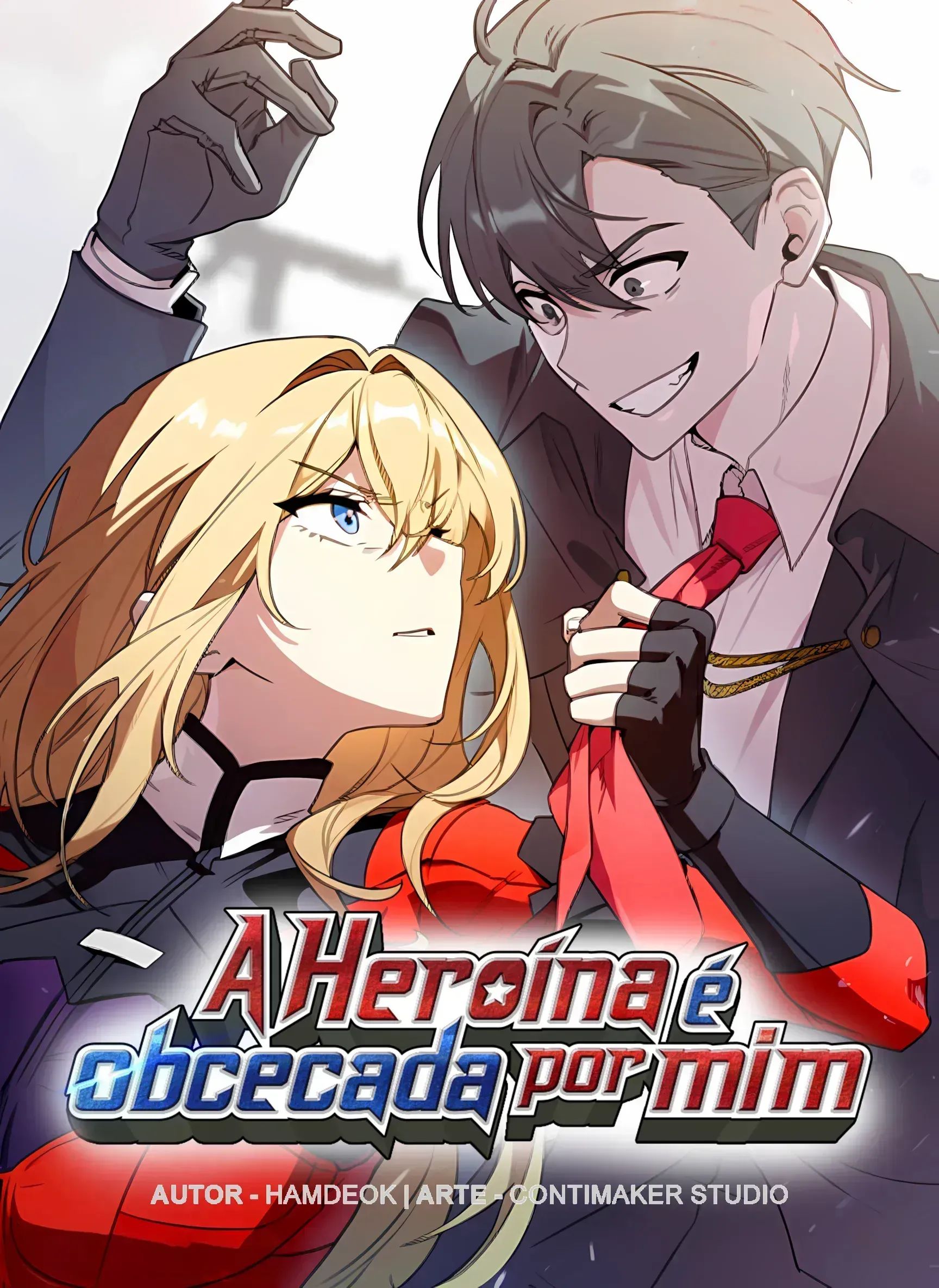 A Heroína é obcecada por mim