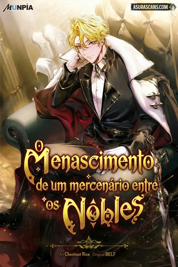 O Renascimento de Um Mercenário Entre Nobres